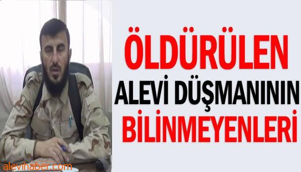 Alevi düşmanı Zahran Alluş öldürüldü