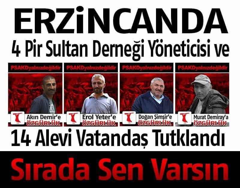 Erzincan Pir Sultan Yoldaşlarının yanındayız!