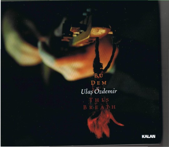 Ulaş Özdemir'den 'Bu Dem'