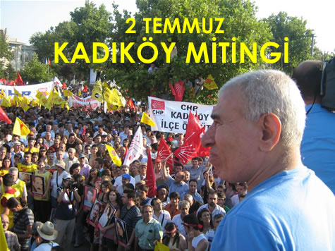 2 Temmuz Kadıköy Mitingi