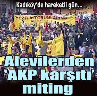 Alevilerden 'AKP karşıtı' miting