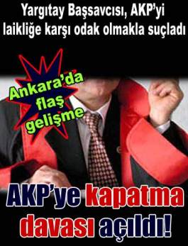 AKP'ye kapatma davası