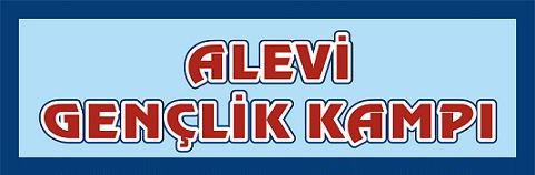 Alevi Gençlik Kampı Hazırlıkları başladı