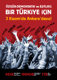 Meslek Örgütleri : 3 Kasımda Ankaradayız