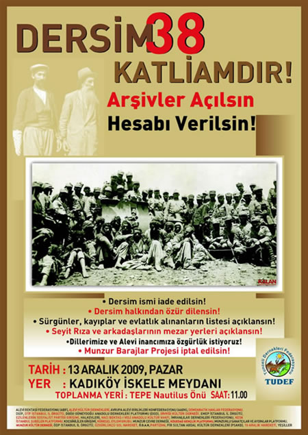 Dersim 38 Katliamdır! - Arşivler Açılsın, Hesabı Verilsin!