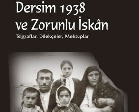 Dersim 1938 Ve Zorunlu İskân