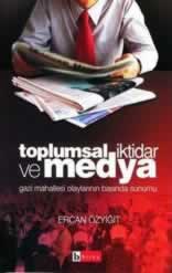 Kitap Tanıtmı : Toplumsal İktidar ve Medya