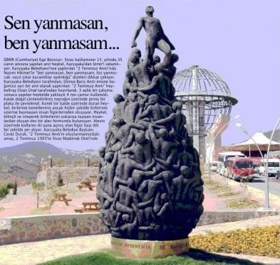 Sen yanmasan, ben yanmasam...