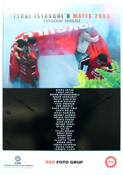 "İşgal İstanbul'u Mayıs 2008" Sergisi DİSK Binasında