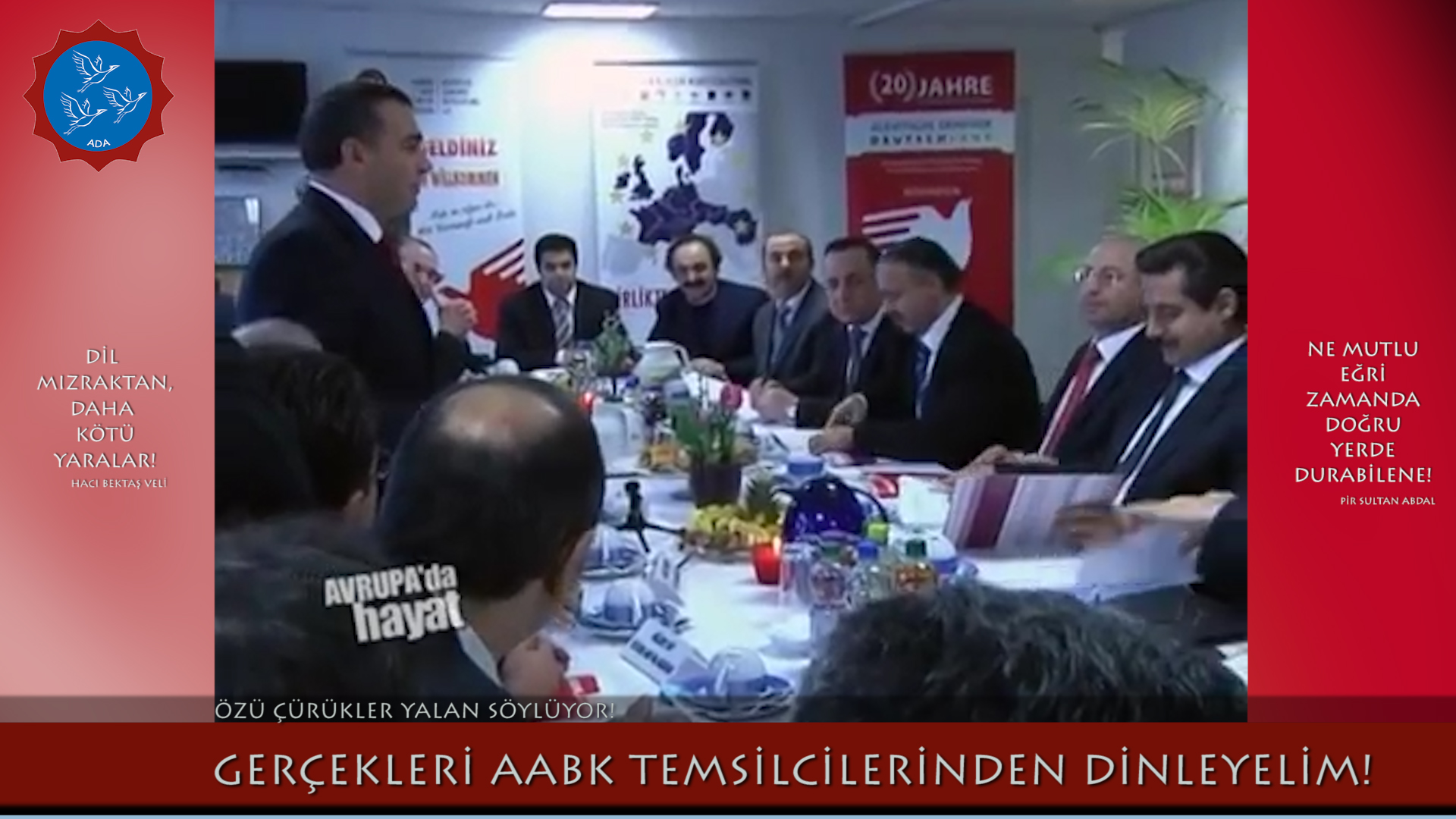 ÖZÜ ÇÜRÜKLER YALAN SÖYLÜYOR! GERÇEKLERİ AABK TEMSİLCİLERİNDEN DİNLEYELİM!