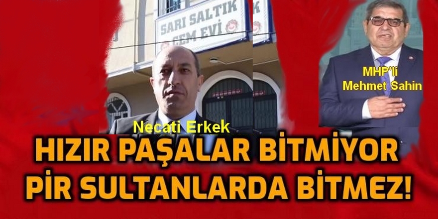 Sancaktepe Sarı Saltık 'Cemevi' yöneticisinden AKP yalakalığı