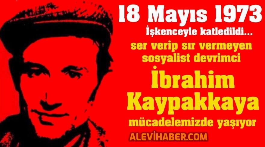 İbrahim Kaypakkaya sözleri