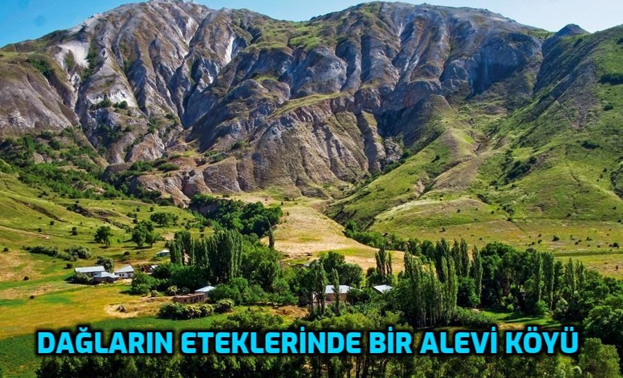 Alevi Köyleri ve yerleşim alanlarına genel bir bakış