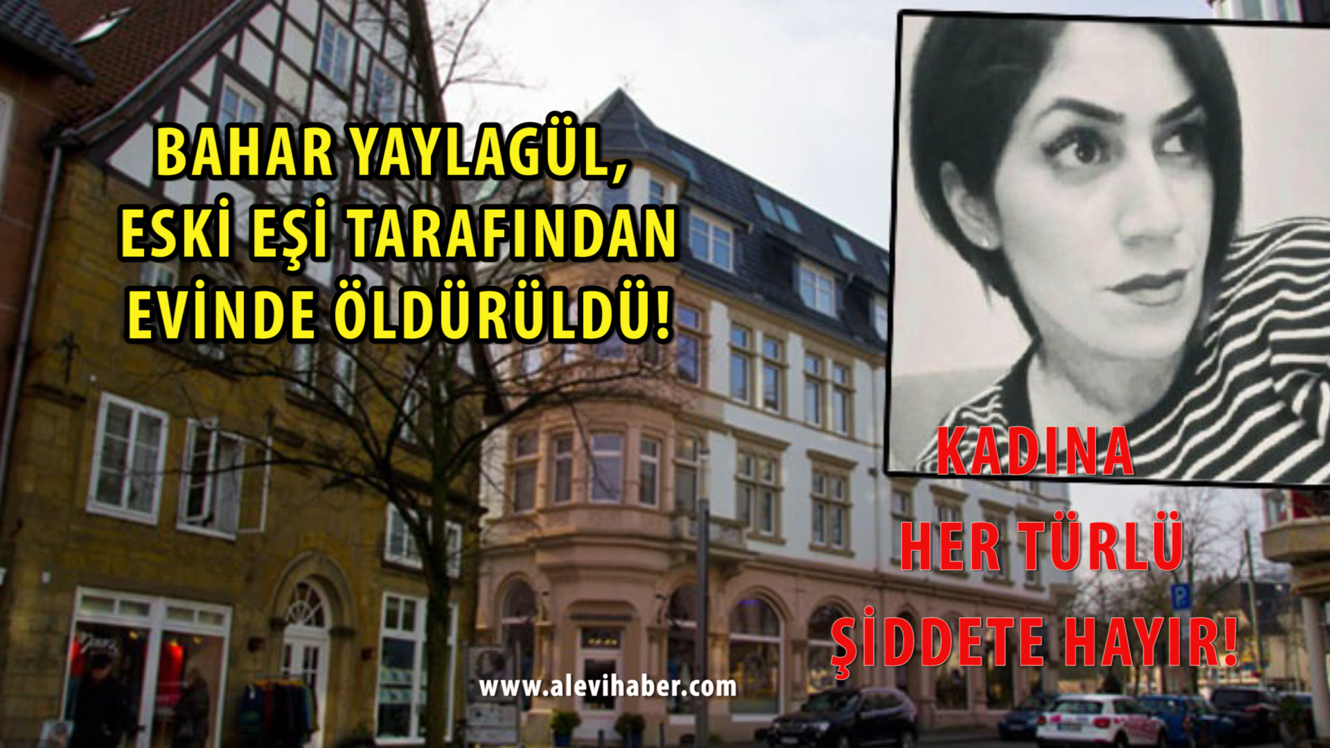 ALMANYA’DA GENÇ BİR KADIN ESKİ EŞİ TARAFINDAN EVİNDE ÖLDÜRÜLDÜ
