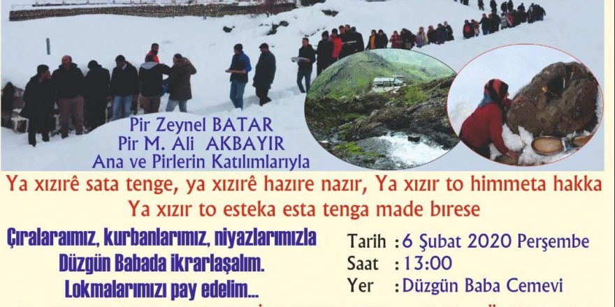 Düzgün Baba Cemevi’nde 6 Şubat’ta Xızır Cemi bağlanacak