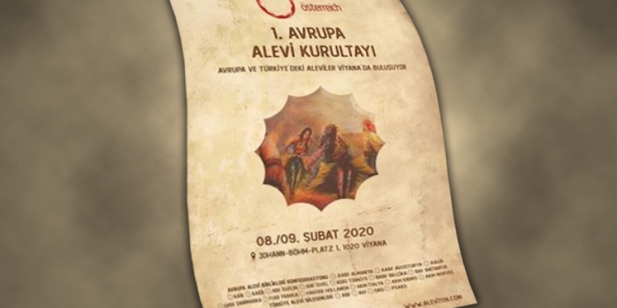 1. Avrupa Alevi Kurultayı, 8-9 Şubat 2020 tarihlerinde Viyana’da