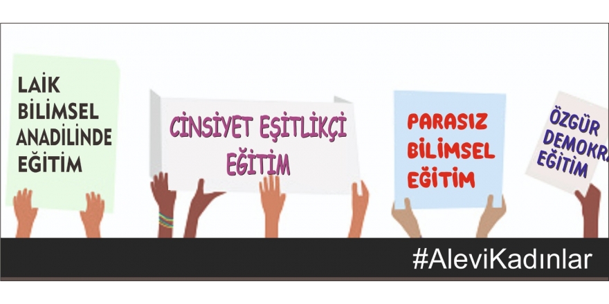 Alevi kadınlar, #ZorunluDinDersleriKaldırılsın diyecek