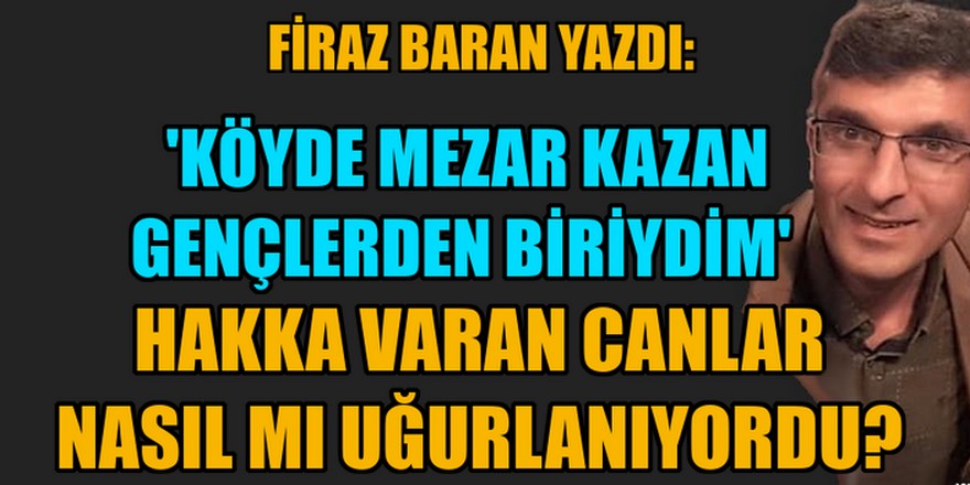 Firaz Baran: ''Alevilikte sırlama konusunu köyde büyüyen benden dinleyin!''