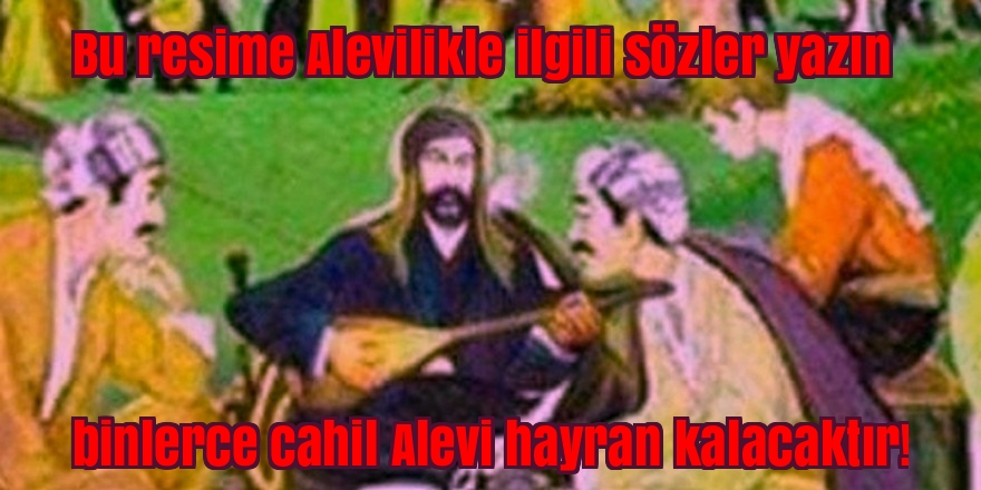 Aleviler algıyla asimile ediliyor!