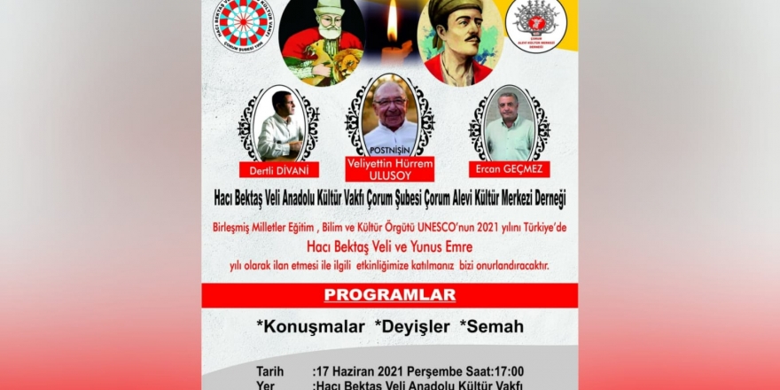 HBVAKV Çorum Şubesi’nde Hacı Bektaş Veli ve Yunus Emre yılı etkinliği var