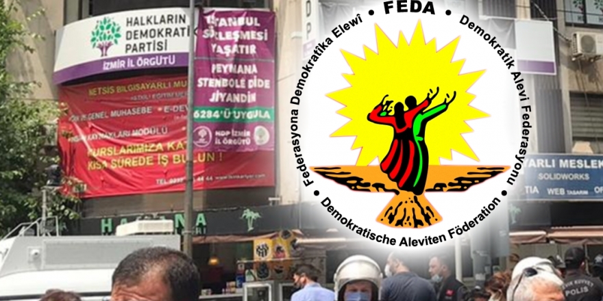 FEDA’dan HDP’ye destek mesajı: Bu oyunu bozmak zorundayız!