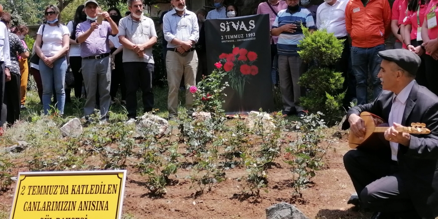 Şahkulu Dergahı’nda 2 Temmuz’da katledilen canların anısına gül bahçesi oluşturuldu