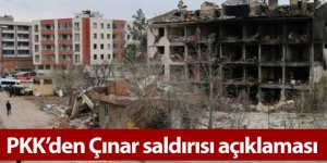 PKK'den Çınar saldırısı açıklaması