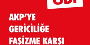 AKP'ye, Gericiliğe ve Faşizme Karşı Sokağa