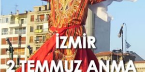 2 Temmuz İzmir Mitingi : Madımak Oteli Müze Olacak