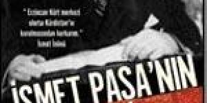 İsmet Paşa'nın Kürt Raporu