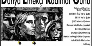 8 Mart Dünya Emekçi Kadınlar Günü Mitingi