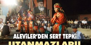 Aleviler tepkili: Hiç utanmıyorlar!