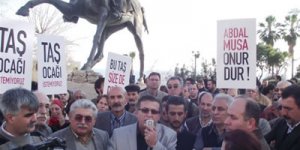 Taş ocağı yapma boşuna, yıkacağız başına!