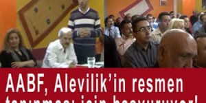 AABF, Aleviliğin resmen tanınması için başvuruyor