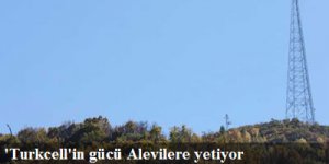 Turkcell'in gücü Alevilere yetiyor