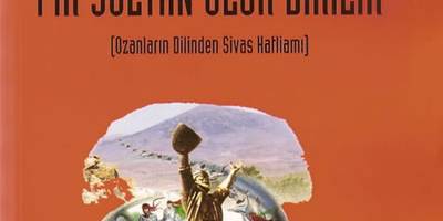 Ozanların Dilinden Sivas Katliamı