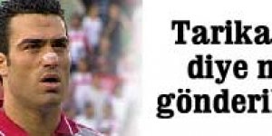 Hakan Ünsal'ı tarikatçı olduğu için gönderdim