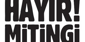 12 Eylül Anayasası'na da AKP Anayasası'na da HAYIR