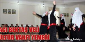 Hacı Bektaş Vakfı Antalya Şubesi Dayanışma Yemeği Düzenledi