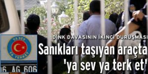 Cezaevi aracında Ya sev ya terket