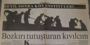 Ölümsüz Bir Destanın Adı:  Köy Enstitüleri