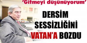Öymen, Dersim sessizliğini bozdu