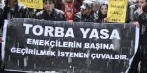 AKP'nin 'torba'sına emekçi girmeyecek