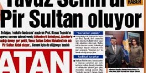 Dolmabahçe'den Pir Sultan talimatları