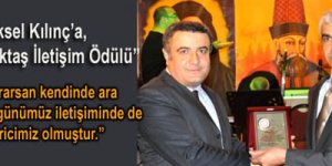 Hacı Bektaş İletişim Ödülü Yüksel Kılınç'a