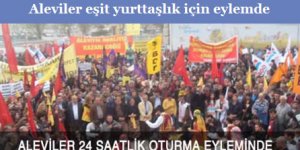 Aleviler eşit yurttaşlık için eylemde