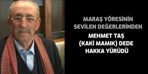 Mehmet Taş (Kaki Mamık) dede hakka yürüdü