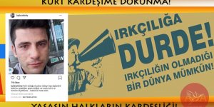 KÜRT KARDEŞİME DOKUNMA!