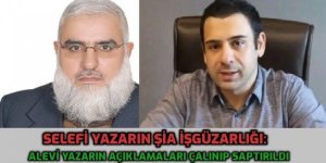 Selefi yazarın çalıntı Şia İşgüzarlığı!
