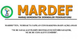 MARDEF Nurhak'taki 'Savaş Cem'i' hakkında basın açıklaması yaptı
